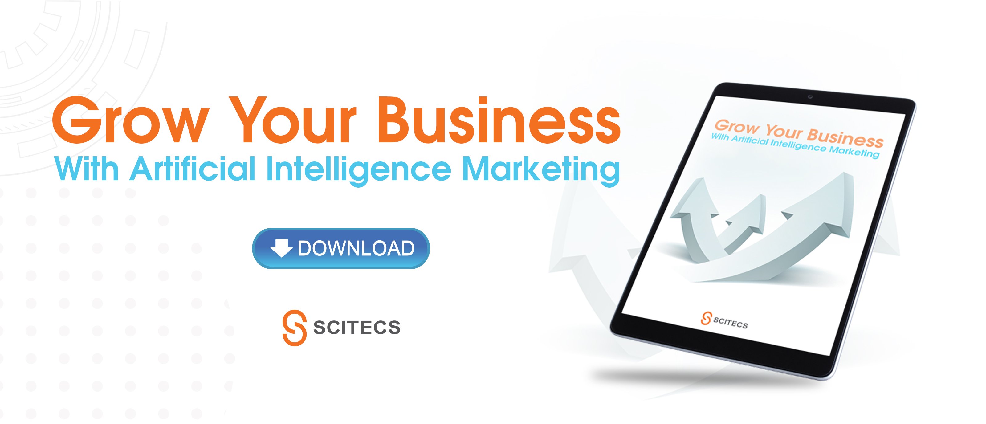 Grow Your Business with Artificial intelligence marketing 